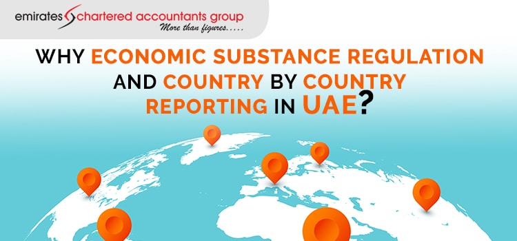 Economic Substance Regulation and Country by Country Reporting Purpose in the UAE