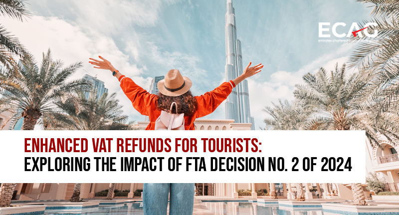Enhanced VAT Refunds for Tourists: Exploring the Impact of FTA Decision No. 2 of 2024