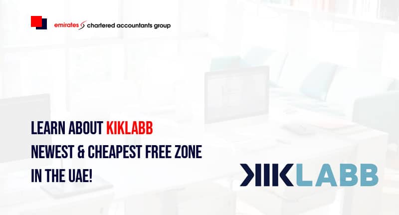 Kiklab Freezone the cheapest and newest freezone in the UAE