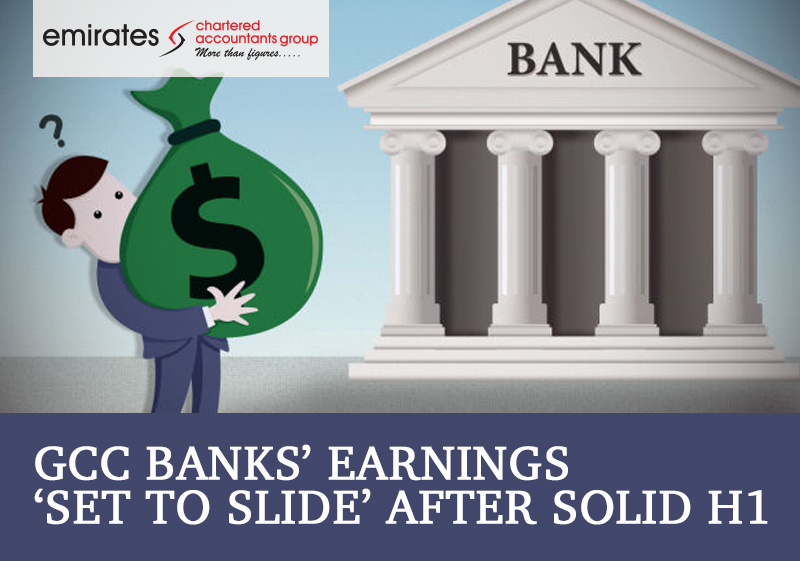 GCC banks’ earnings ‘set to slide’ after solid H1