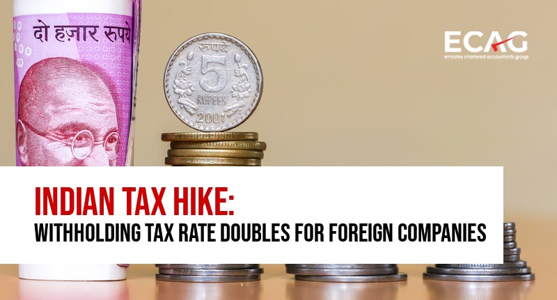India Increases Withholding Tax Rate What You Need to Know