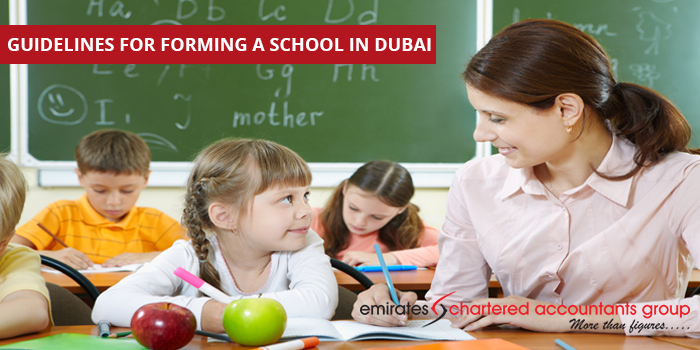 Guidelines for forming a school in Dubai