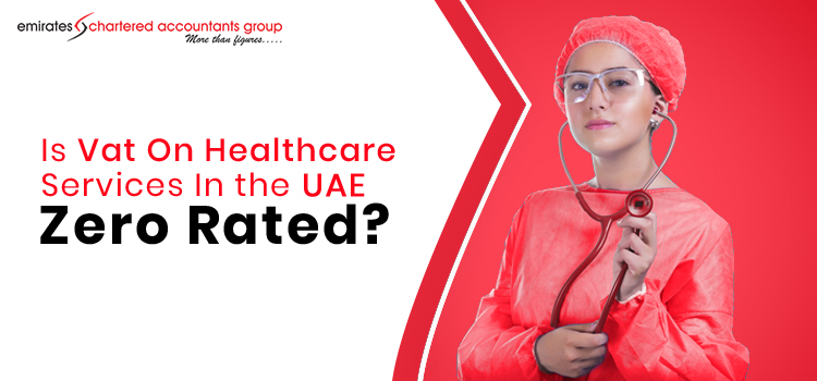 Applicability Of Vat On Healthcare Service In Uae