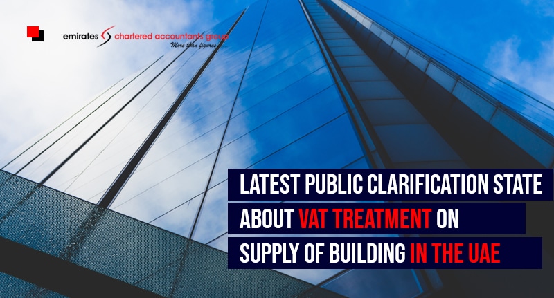vat treatment on supply of building in the uae